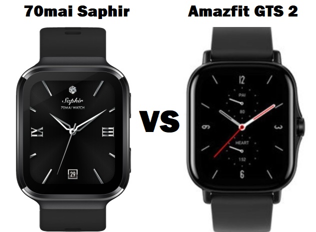 70mai Saphir VS Amazfit GTS 2