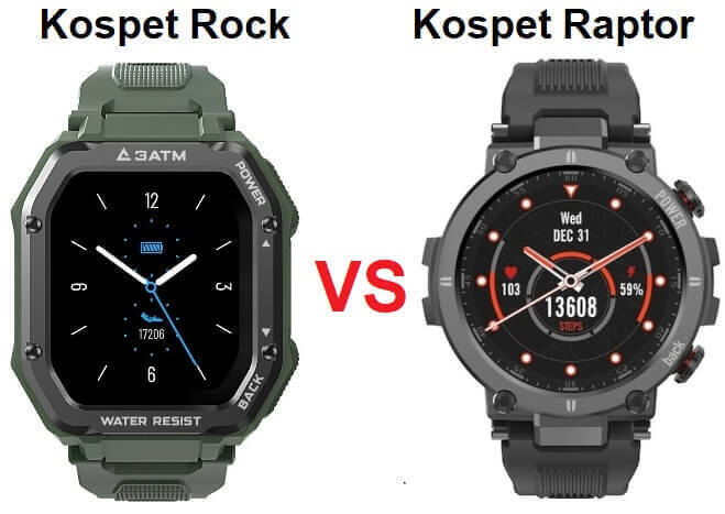 Kospet Rock VS Kospet Raptor SmartWatch Comparison Kospet Rock VS Kospet Raptor SmartWatch Comparison