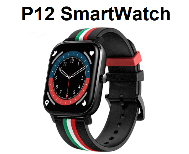P12 SmartWatch 2021: Pros and Cons + Full Details Chinese Smartwatches