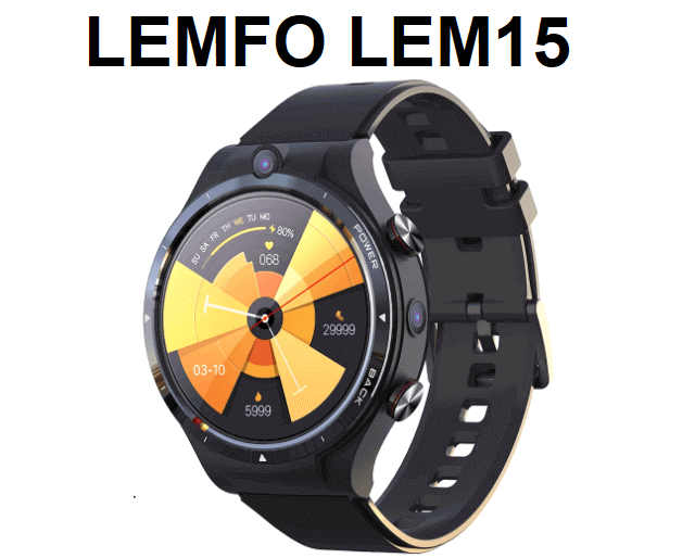 LEMFO LEM15 4G SmartWatch