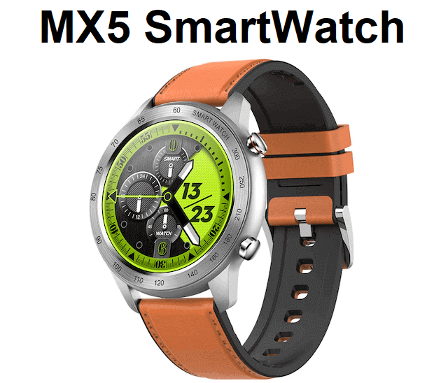 MX5 SmartWatch MX5 SmartWatch