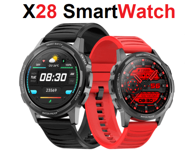 X28 SmartWatch X28 SmartWatch