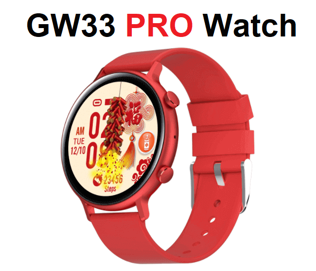 GW33 PRO SmartWatch GW33 PRO SmartWatch