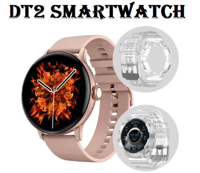 DT2 SmartWatch