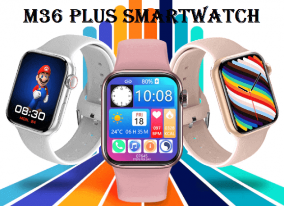 M36 Plus SmartWatch 2021: Pros & Cons + Full Details - Chinese Smartwatches