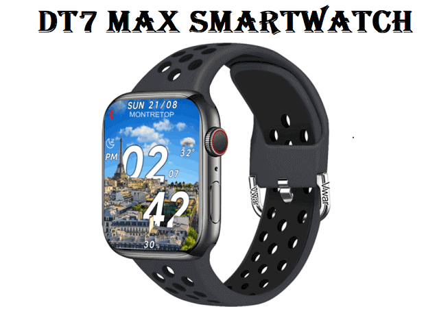 DT7 Max SmartWatch