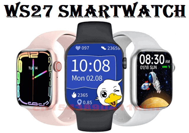 WS27 SmartWatch