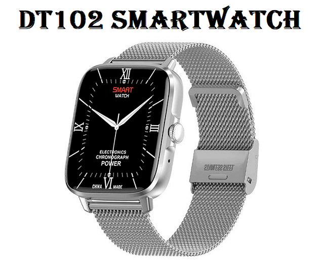 DT102 SmartWatch