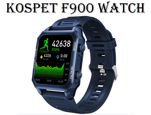 Kospet F900 smartwatch