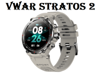 Vwar Stratos 2 Smartwatch