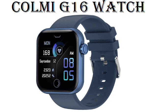 COLMI G16 smartwatch COLMI G16 smartwatch