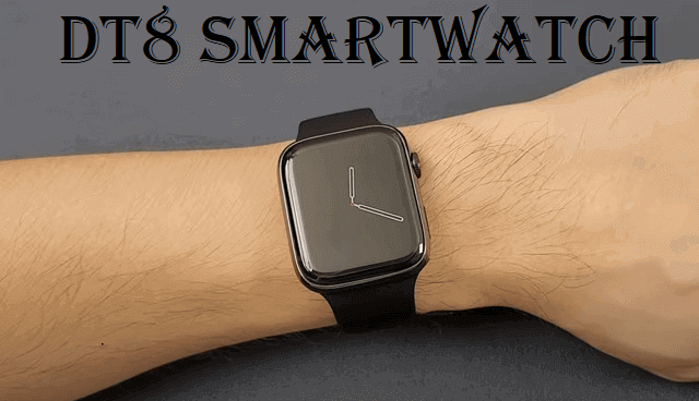 DT8 smartwatch