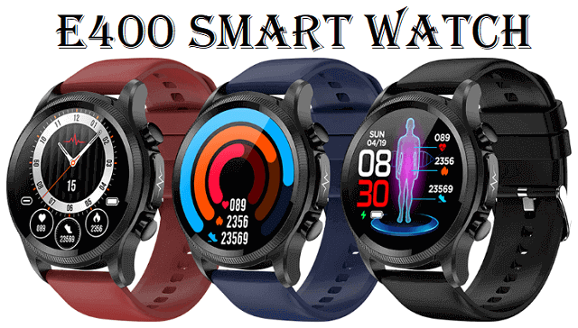 E400 smartwatch