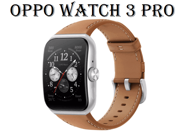 Oppo Watch 3 Pro