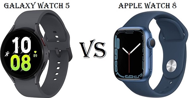 Apple Watch Series 8 VS Samsung Galaxy Watch 5