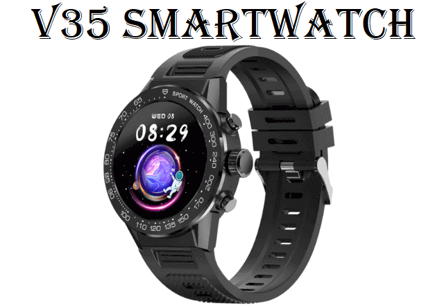 V35 SmartWatch V35 SmartWatch