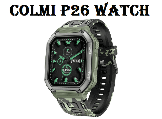 COLMI P26 smartwatch COLMI P26 smartwatch