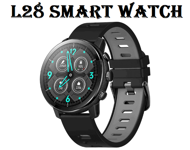 L28 smartwatch L28 smartwatch