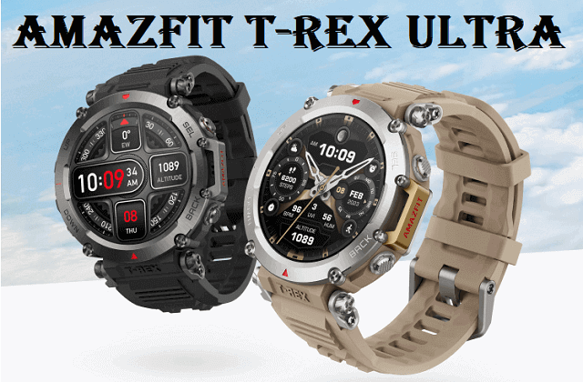 Amazfit T-Rex Ultra Amazfit T-Rex Ultra
