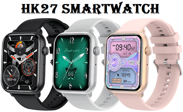 HK27 smartwatch HK27 smartwatch