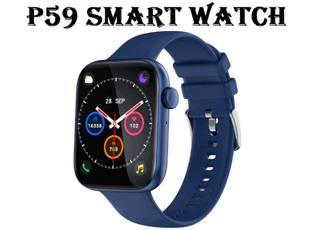 P59 smartwatch P59 smartwatch