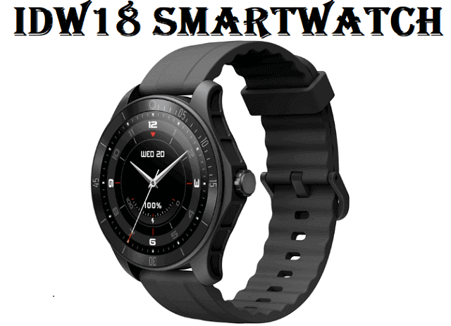 IDW18 smartwatch IDW18 smartwatch