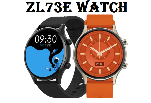 ZL73e SmartWatch 2023: Specs, Price, Pros & Cons - Chinese Smartwatches