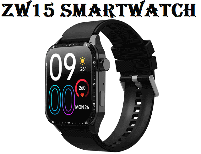 ZW15 smartwatch ZW15 smartwatch