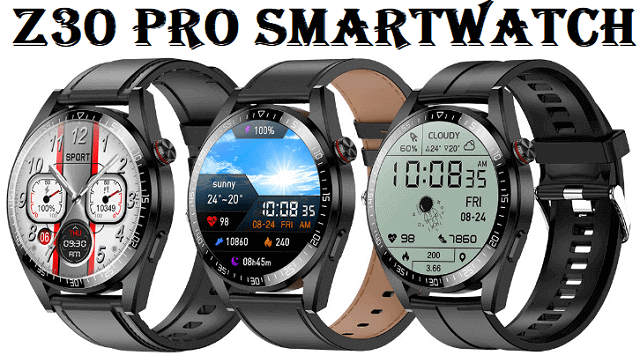 Z30 Pro smartwatch Z30 Pro smartwatch
