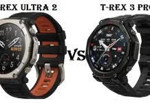 Amazfit T-Rex Ultra 2 VS T-Rex 3 Pro: Here’s The Full Difference! Amazfit T-Rex Ultra 2 VS T-Rex 3 Pro